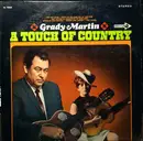LP - Grady Martin - A Touch Of Country