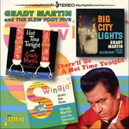 Grady Martin And The Slew Foot Five - There'll Be a Hot Time Tonight