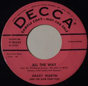 Grady Martin And The Slew Foot Five - All The Way / Chicago
