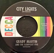 Grady Martin And The Slew Foot Five - City Lights / Fraulein