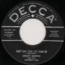7inch Vinyl Single - Grady Martin And The Slew Foot Five - Don't Take Your Love From Me / Nashville - Pink label
