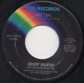 Grady Martin And The Slew Foot Five - Hot Lips / Somebody Stole My Gal