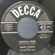 Grady Martin And The Slew Foot Five - Mexicali Rose / Bimbo