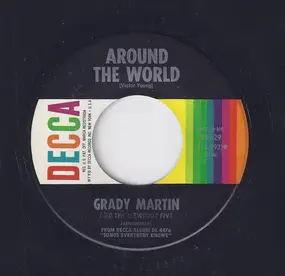 Grady Martin And The Slew Foot Five - Around The World / Melody Of Love