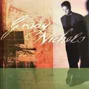 Grady Nichols - Mysterious Intentions
