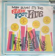 Grady Martin And The Slew Foot Five - Man Alive! It's The Slew Foot Five