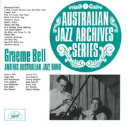 Graeme Bell And His Australian Jazz Band - Australian Jazz Archives