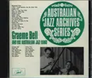 CD - Graeme Bell And His Australian Jazz Band - Australian Jazz Archives