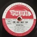 Schellack - Graeme Bell And His Dixieland Jazz Band - Come Back Sweet Papa / It's Right Here For You