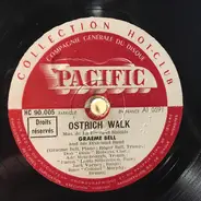 Graeme Bell And His Dixieland Jazz Band - Ostrich Walk / Wolverine Blues
