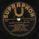 Schellack - Graeme Bell's Late Hour Hounds / Graeme Bell's Original Four - Blue Tongue Blues / Willie The Weeper