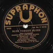 Graeme Bell's Late Hour Hounds / Graeme Bell's Original Four - Blue Tongue Blues / Willie The Weeper