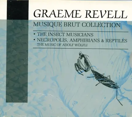 Graeme Revell - Musique Brut Collection