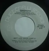 Graffitti - Ain't Love Grand