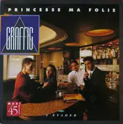 12inch Vinyl Single - Graffic - Princesse Ma Folie