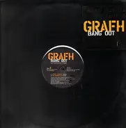 Grafh - Bang Out