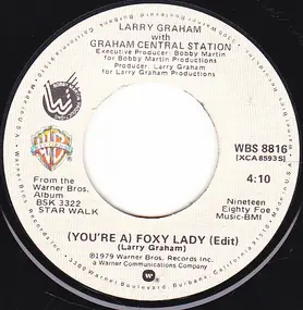 Graham Central Station - (You're A) Foxy Lady