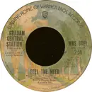 7inch Vinyl Single - Graham Central Station - Feel The Need