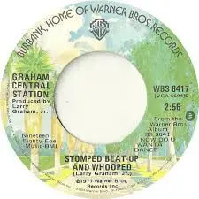 Graham Central Station - Stomped Beat-Up And Whooped