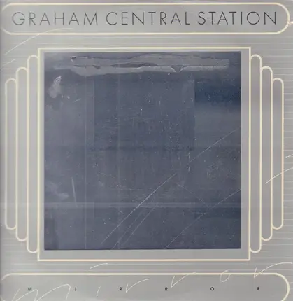 Graham Central Station - Mirror