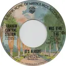 7inch Vinyl Single - Graham Central Station - It's Alright