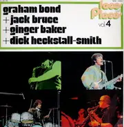 Graham Bond + Jack Bruce + Ginger Baker + Dick Heckstall-Smith - Faces And Places Vol. 4