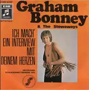 7inch Vinyl Single - Graham Bonney & The Stowaways - Ich Mach' Ein Interview Mit Deinem Herzen