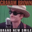 CD - Graham Brown - Brand New Smile