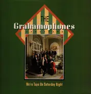 Graham Dalby & The Grahamophones - We're Tops On Saturday Night