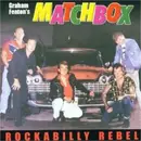 CD - Graham Fenton's Matchbox - Rockabilly Rebel
