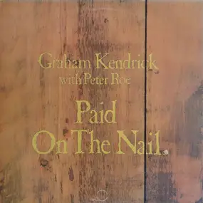 Graham Kendrick - Paid On The Nail