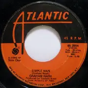 7inch Vinyl Single - Graham Nash - Chicago / Simple Man