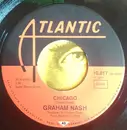 7inch Vinyl Single - Graham Nash - Chicago