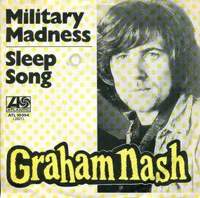 Graham Nash - Military Madness