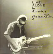 Graham Parker - Live! Alone in America