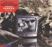 Graham Parker - Imaginary Television