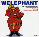 7'' - Graham Walker Featuring Claire And Friends - Welephant