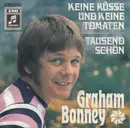 7'' - Graham Bonney - Keine Küsse Und Keine Tomaten