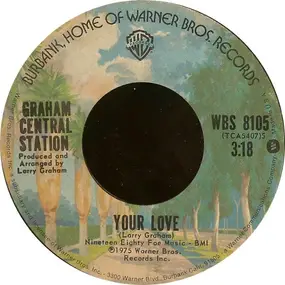 Graham Central Station - Your Love