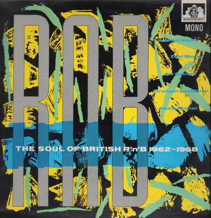 Graham Gouldman, Jimmy Powell, The Exotics - The Soul Of British R'n'B 1962-1968
