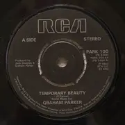 7'' - Graham Parker - Temporary Beauty