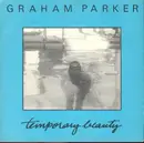 7'' - Graham Parker - Temporary Beauty