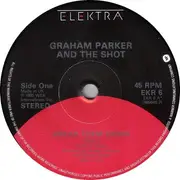 7'' - Graham Parker And The Shot - Break Them Down