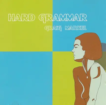 Graig Markel - Hard Grammar