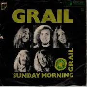 7inch Vinyl Single - Grail - Grail / Sunday Morning