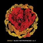 Grails - Black Tar Prophecies 4