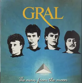 Gral - The Man From The Moon