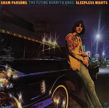 Gram Parsons / The Flying Burrito Bros - Sleepless Nights