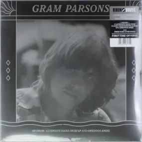 Gram Parsons - Alternate Takes From GP And Grevious Angel