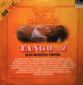 Gran Orchestra Porteña - A Era De Ouro Do Tango - Vol. 2